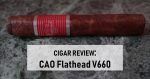 Cigar Review: CAO Flathead V660 Carb