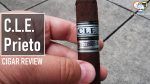 Cigar Review: C.L.E. Prieto Robusto