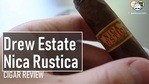 Cigar Review: Drew Estate Nica Rustica El Brujito