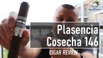 Cigar Review: Plasencia Cosecha 146 La Vega Robusto