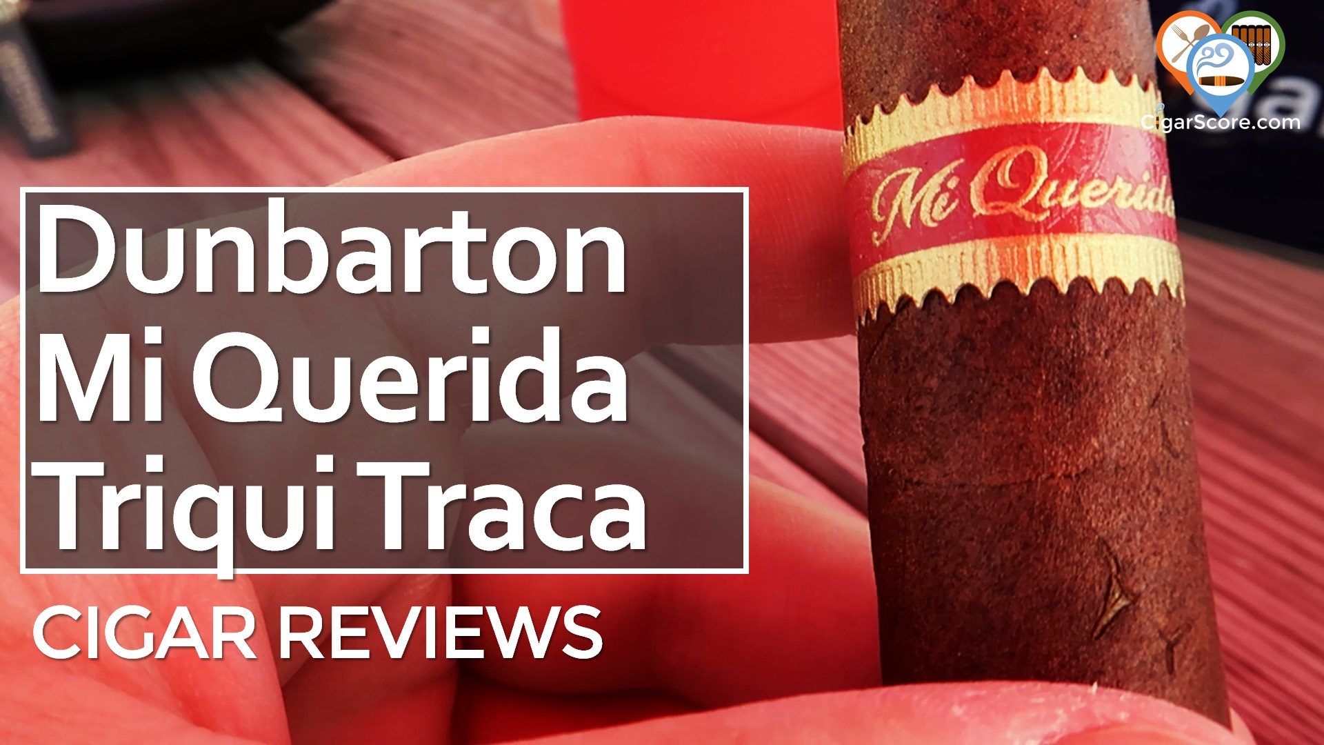Cigar Review - Dunbarton Mi Querida Triqui Traca No. 652