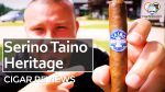 Cigar Review: Serino Taino Heritage Corona Gorda