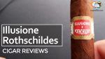 Cigar Review: Illusione Rothschildes
