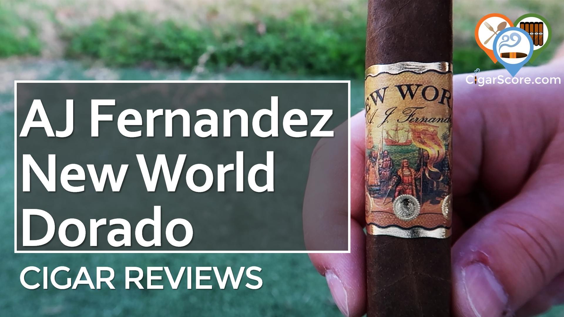 Cigar Review: AJ Fernandez New World Dorado Robusto