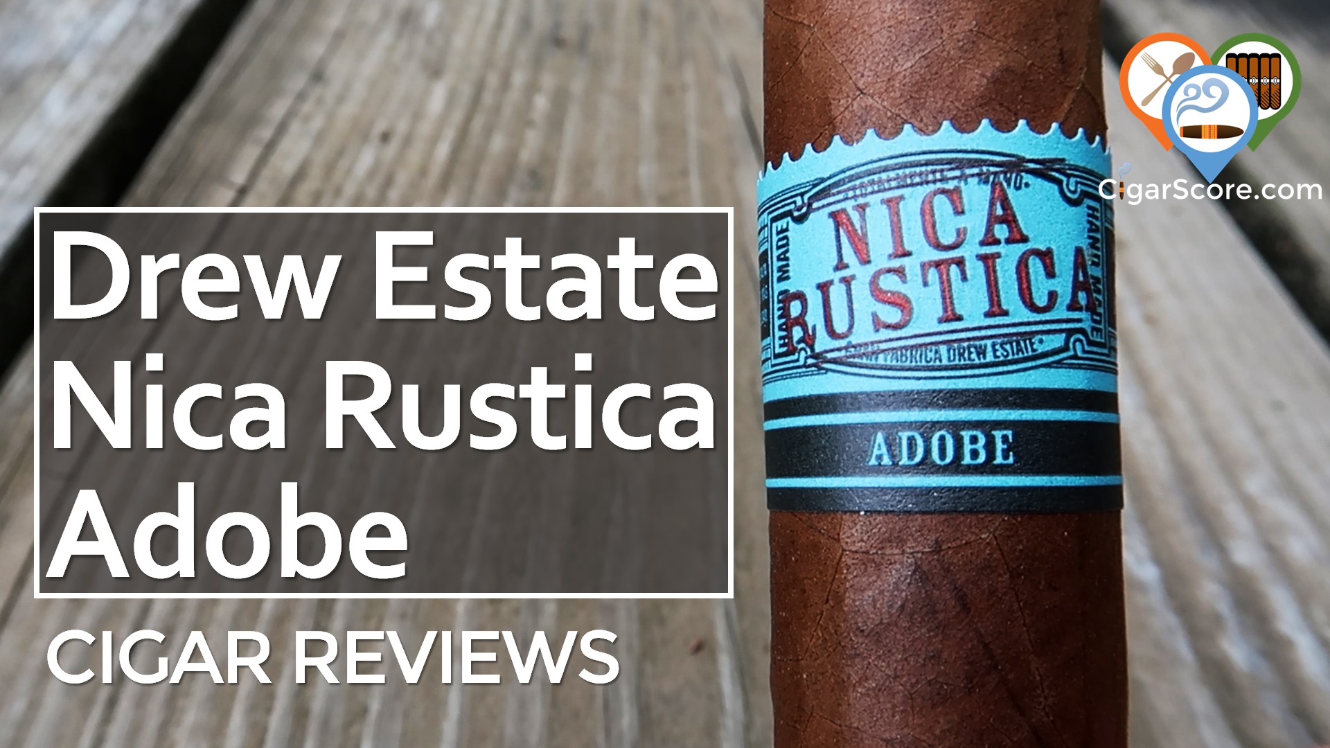 Cigar Review: Drew Estate Nica Rustica Adobe Robusto
