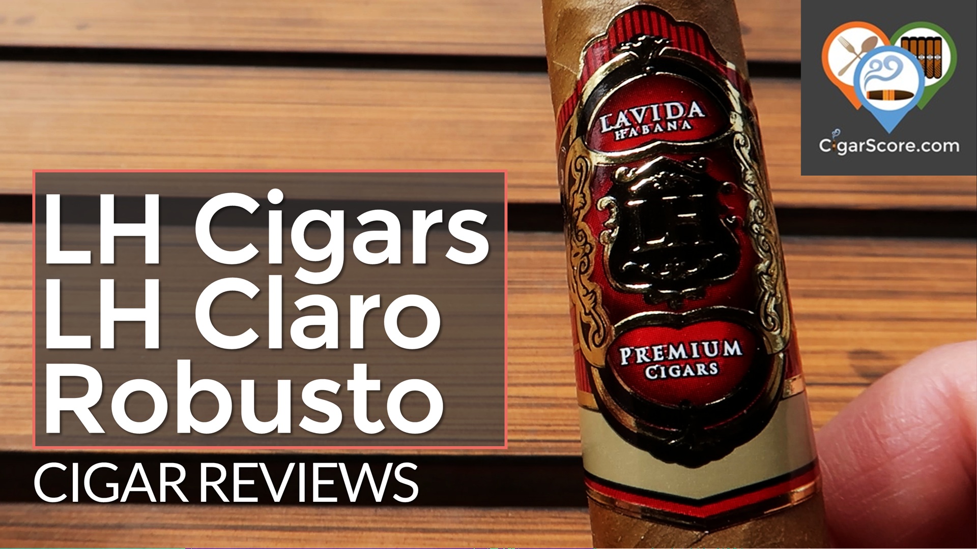 CigarScore LH Cigars LH Claro Robusto